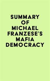 Summary of michael franzese's mafia democracy cover image