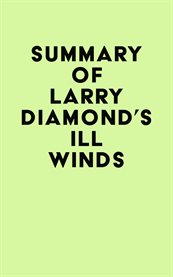 Summary of Larry Diamond's Ill Winds cover image