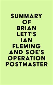 Summary of brian lett's ian fleming and soe's operation postmaster cover image