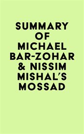 Summary of michael bar-zohar & nissim mishal's mossad cover image