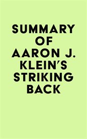 Summary of aaron j. klein's striking back cover image