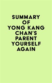Summary of yong kang chan's parent yourself again cover image