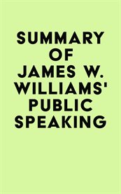 Summary of james w. williams's public speaking cover image