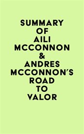 Summary of aili mcconnon & andres mcconnon's road to valor cover image