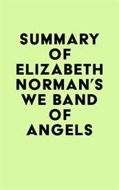 Summary of elizabeth norman's we band of angels cover image