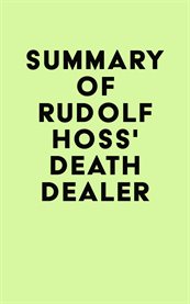 Summary of rudolf hoss's death dealer cover image