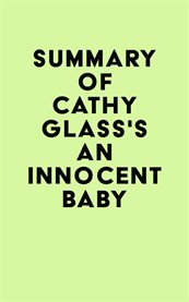 Summary of cathy glass's an innocent baby cover image