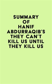 Summary of hanif abdurraqib's they can't kill us until they kill us cover image