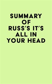 Summary of russ's it's all in your head cover image