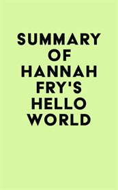 Summary of hannah fry's hello world cover image
