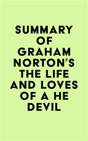 Summary of graham norton's the life and loves of a he devil cover image