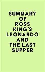 Summary of ross king's leonardo and the last supper cover image
