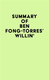 Summary of ben fong-torres's willin' cover image