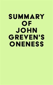 Summary of john greven's oneness cover image