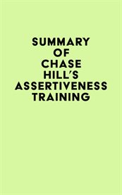 Summary of chase hill's assertiveness training cover image