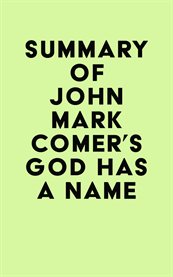 Summary of john mark comer's god has a name cover image