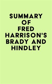 Summary of fred harrison's brady and hindley cover image