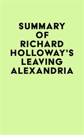 Summary of richard holloway's leaving alexandria cover image