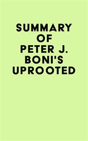 Summary of peter j. boni's uprooted cover image