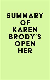 Summary of karen brody's open her cover image