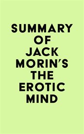 Summary of jack morin's the erotic mind cover image