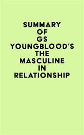 Summary of gs youngblood's the masculine in relationship cover image
