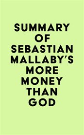 Summary of sebastian mallaby's more money than god cover image