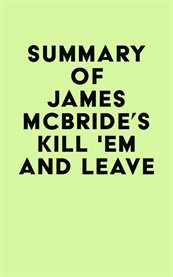 Summary of james mcbride's kill 'em and leave cover image