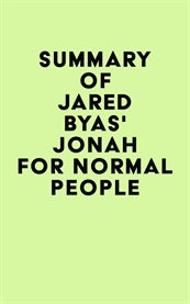 Summary of jared byas' jonah for normal people cover image