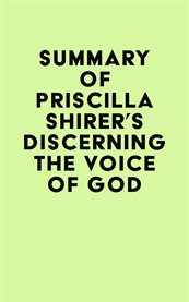 Summary of priscilla shirer's discerning the voice of god cover image
