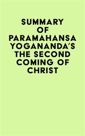 Summary of paramahansa yogananda's the second coming of christ cover image