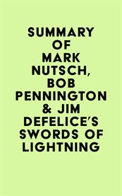 Summary of mark nutsch, bob pennington & jim defelice's swords of lightning cover image