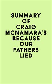 Summary of craig mcnamara's because our fathers lied cover image