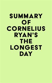 Summary of cornelius ryan's the longest day cover image