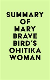 Summary of mary brave bird's ohitika woman cover image