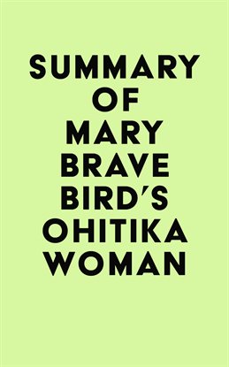 Summary of Mary Brave Bird's Ohitika Woman