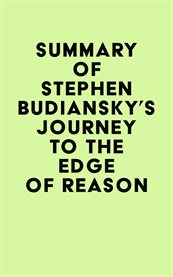 Summary of stephen budiansky's journey to the edge of reason cover image