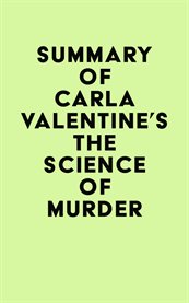 Summary of Carla Valentine's the Science of Murder cover image