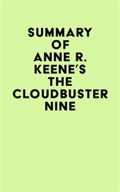 Summary of anne r. keene's the cloudbuster nine cover image