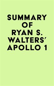 Summary of ryan s. walters' apollo 1 cover image