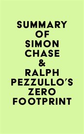 Summary of simon chase & ralph pezzullo's zero footprint cover image