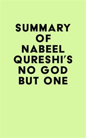 Summary of nabeel qureshi's no god but one cover image