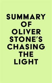 Summary of oliver stone's chasing the light cover image