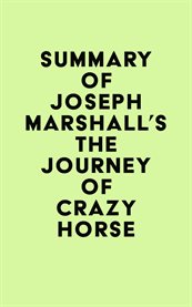 Summary of joseph marshall's the journey of crazy horse cover image