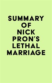Summary of nick pron's lethal marriage cover image