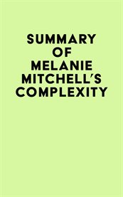 Summary of melanie mitchell's complexity cover image