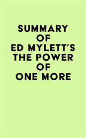 Summary of ed mylett's the power of one more cover image
