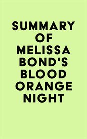 Summary of melissa bond's blood orange night cover image