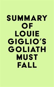 Summary of louie giglio's goliath must fall cover image