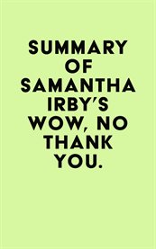 Summary of samantha irby's wow, no thank you cover image